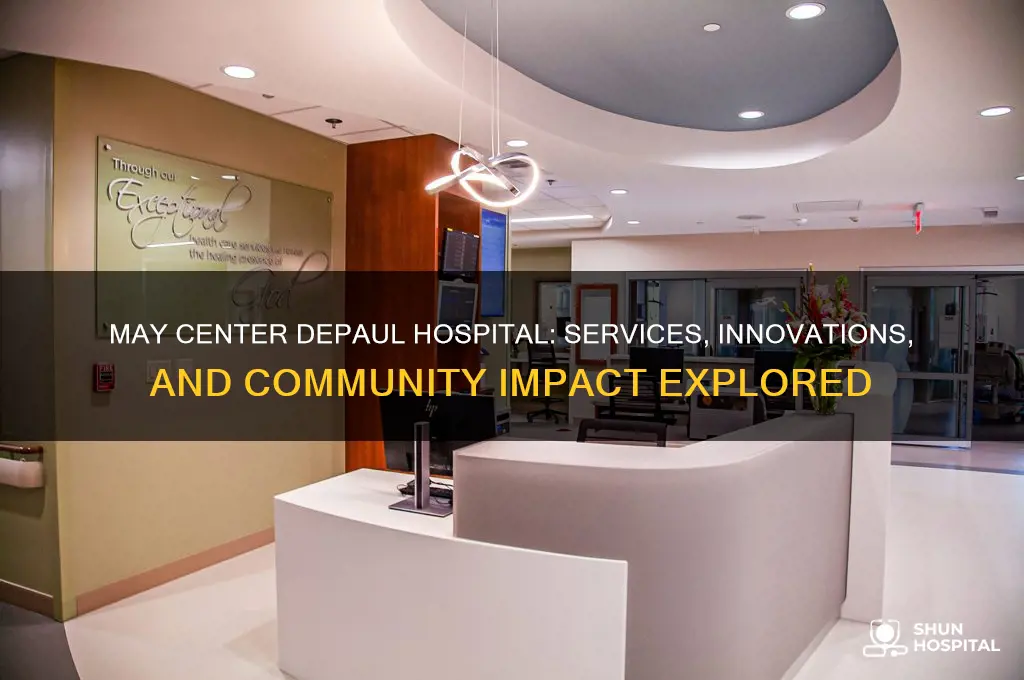 may center depaul hospital