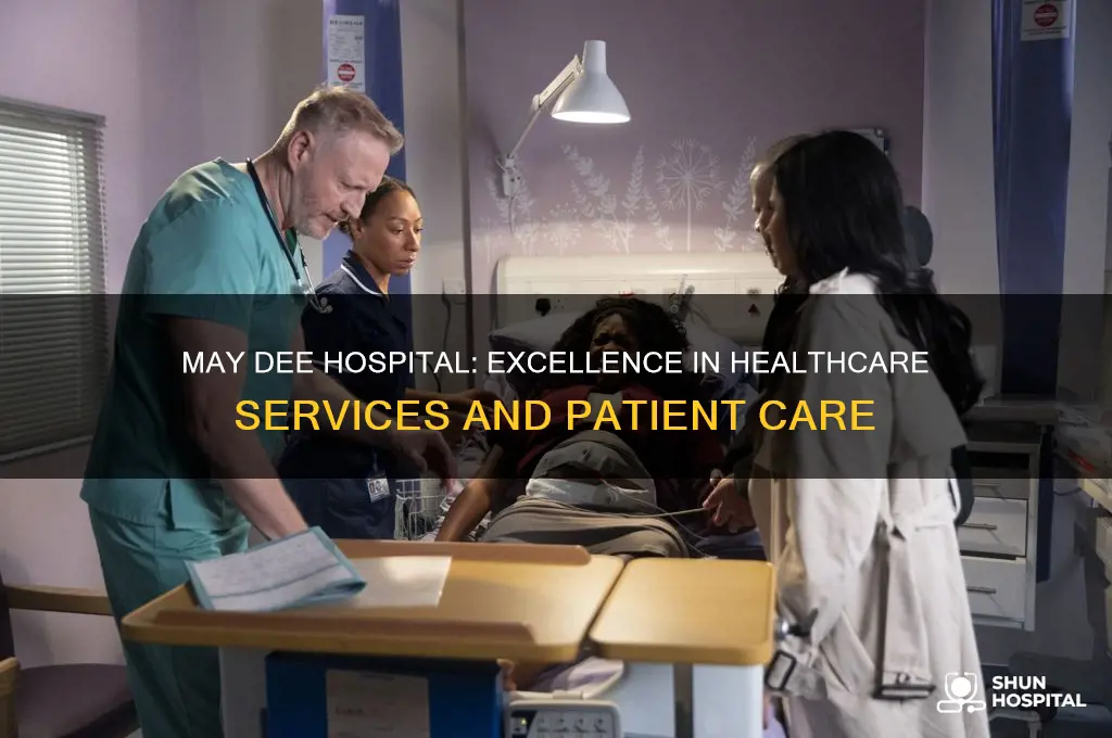 may dee hospital