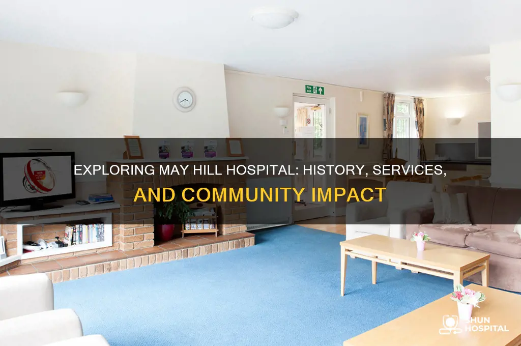 may hill hospital