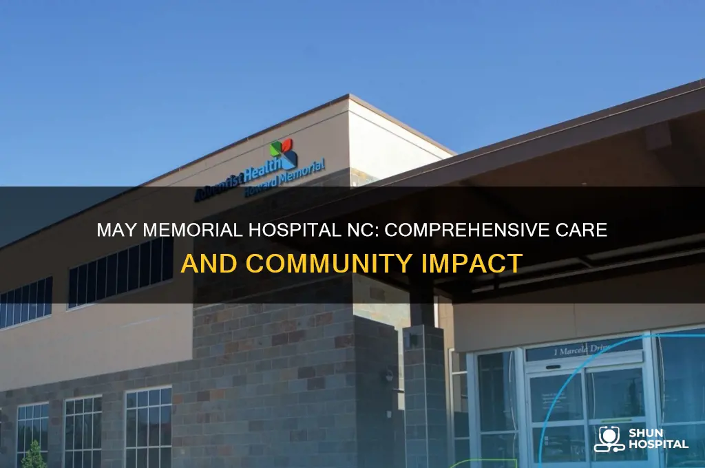 may memorial hospital nc