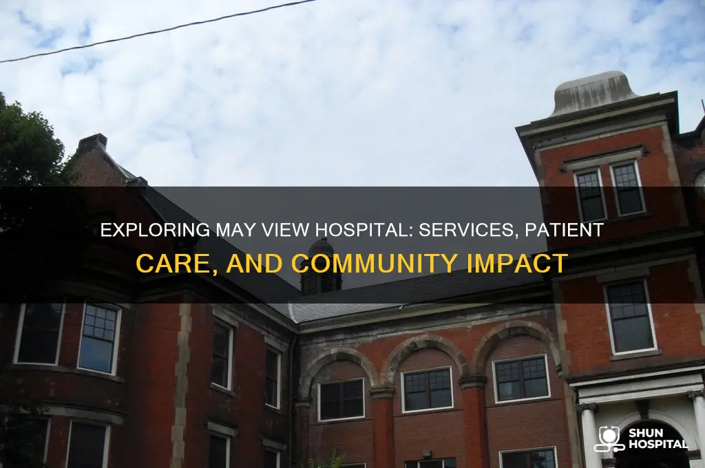 may view hospital