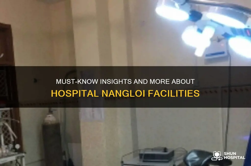 must and more hospital nangloi