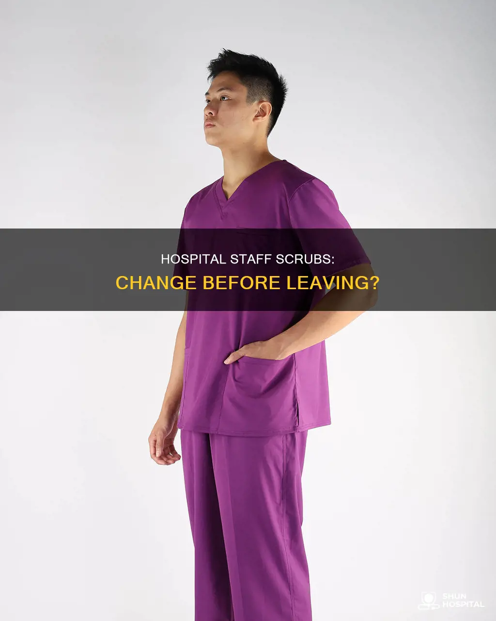 should hospital staff change scrubs before leaving