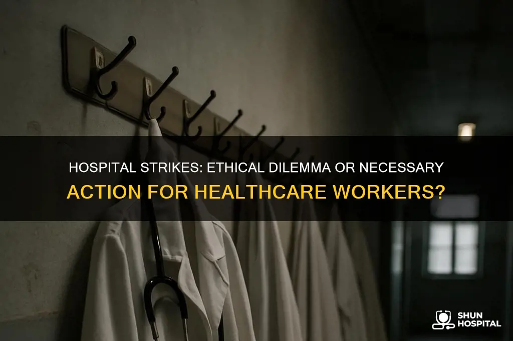 should hospital strike