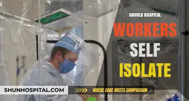 Should Hospital Workers Self-Isolate? Weighing Risks and Responsibilities