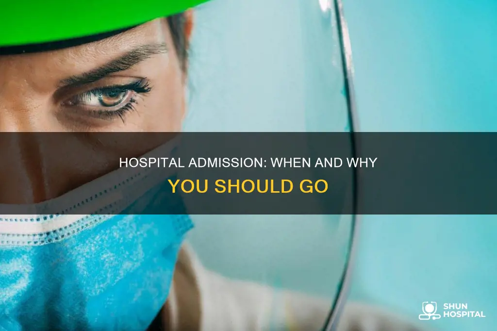 should i be admitted to a hospital