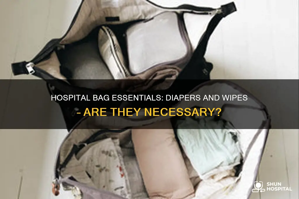 should i bring diapers and wipes to the hospital