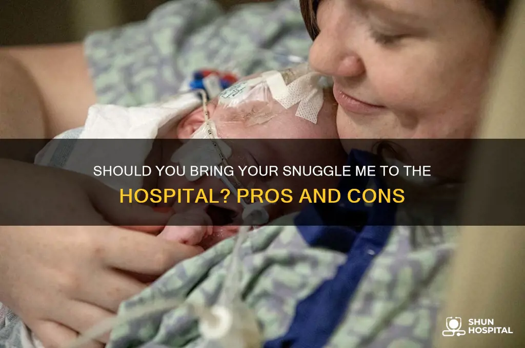 should i bring my snuggle me to the hospital