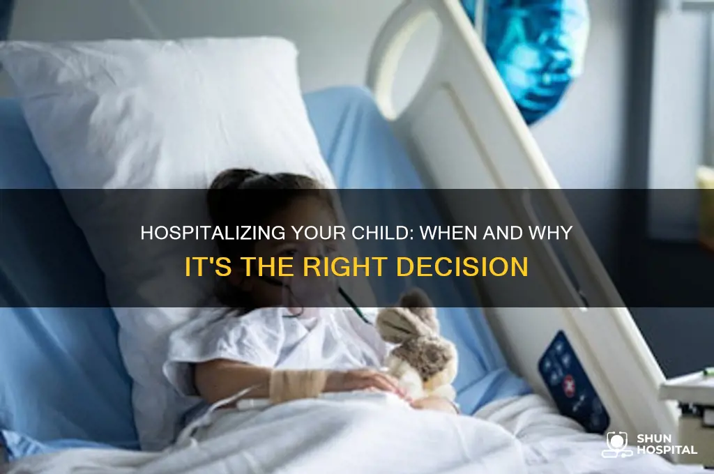 should i hospitalize my child