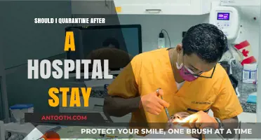 Quarantine Post-Hospital Stay: Is It Necessary?