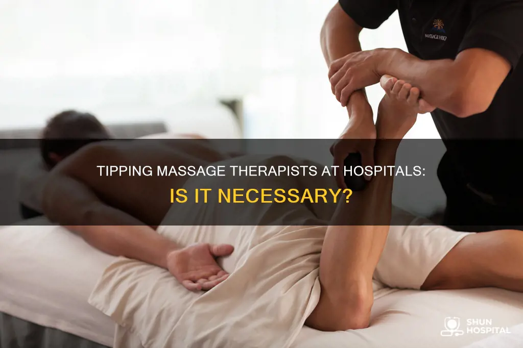 should i tip massage therapists at hospital