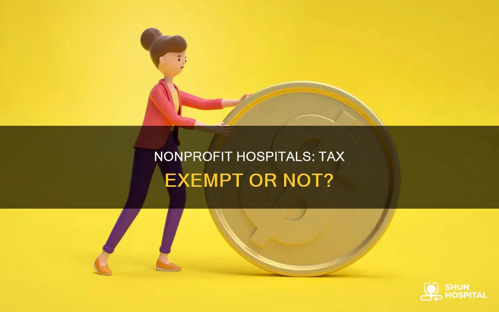 should non profit hospitals be tax exempt