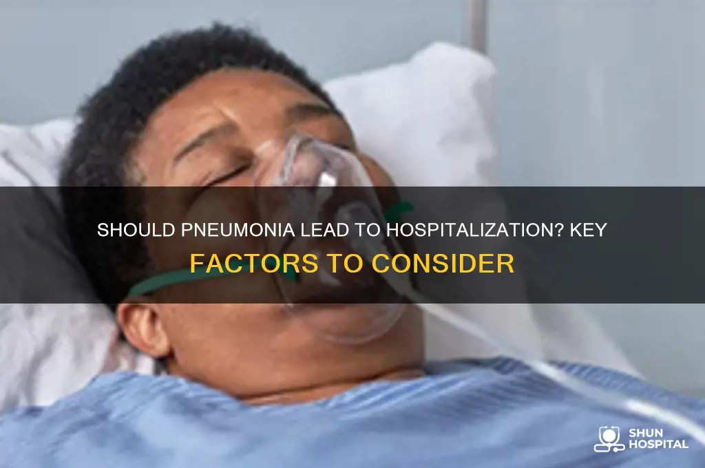 should pneumonia be hospitalized