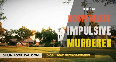 Hospitalizing Impulsive Murderers: Ethical, Legal, and Therapeutic Considerations
