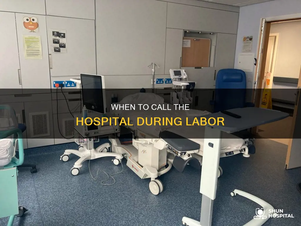should you call the hospital in labour
