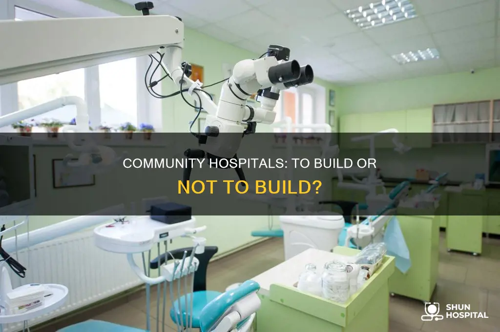 should your community build a new hospital