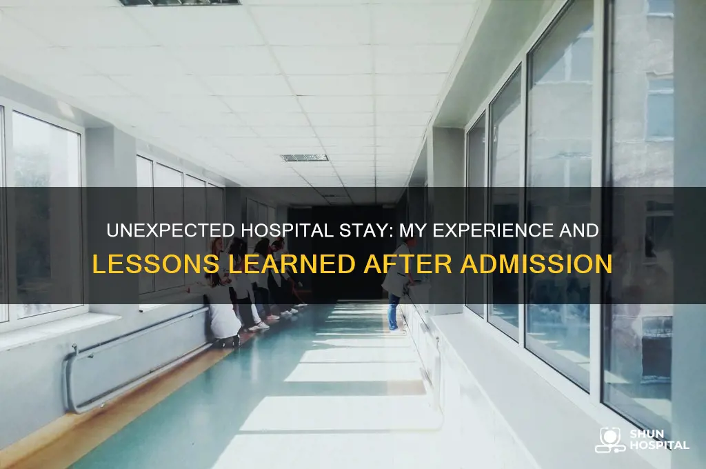 was admitted at the hospital