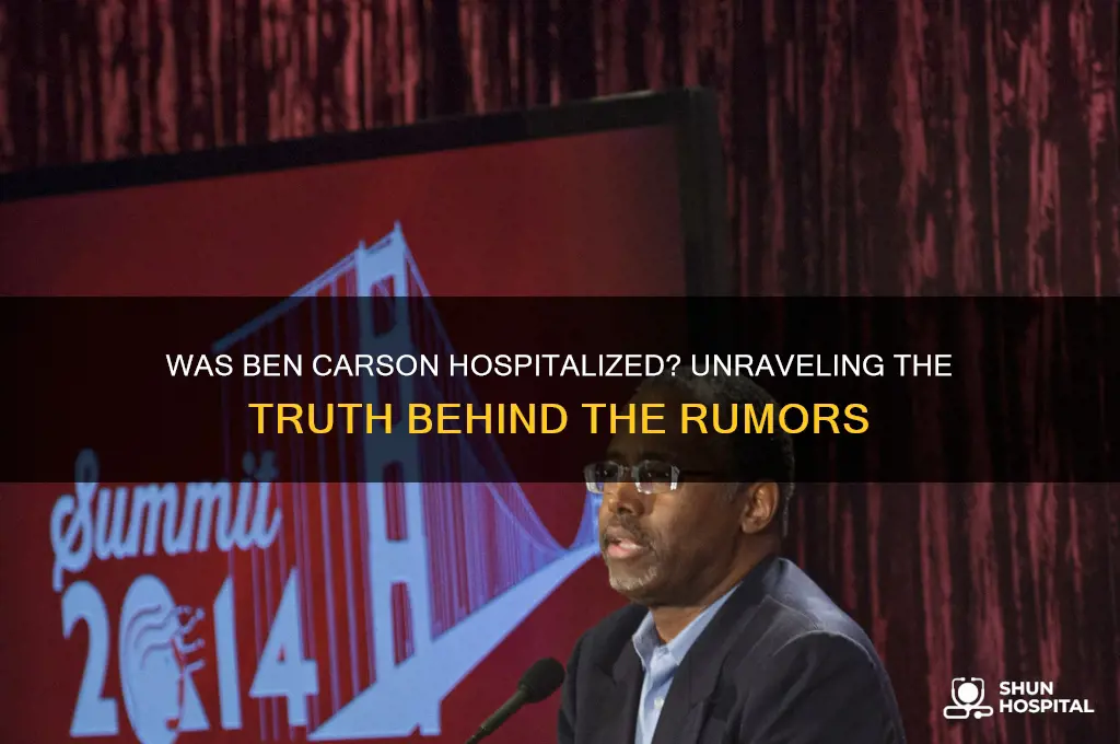 was ben carson hospitalized