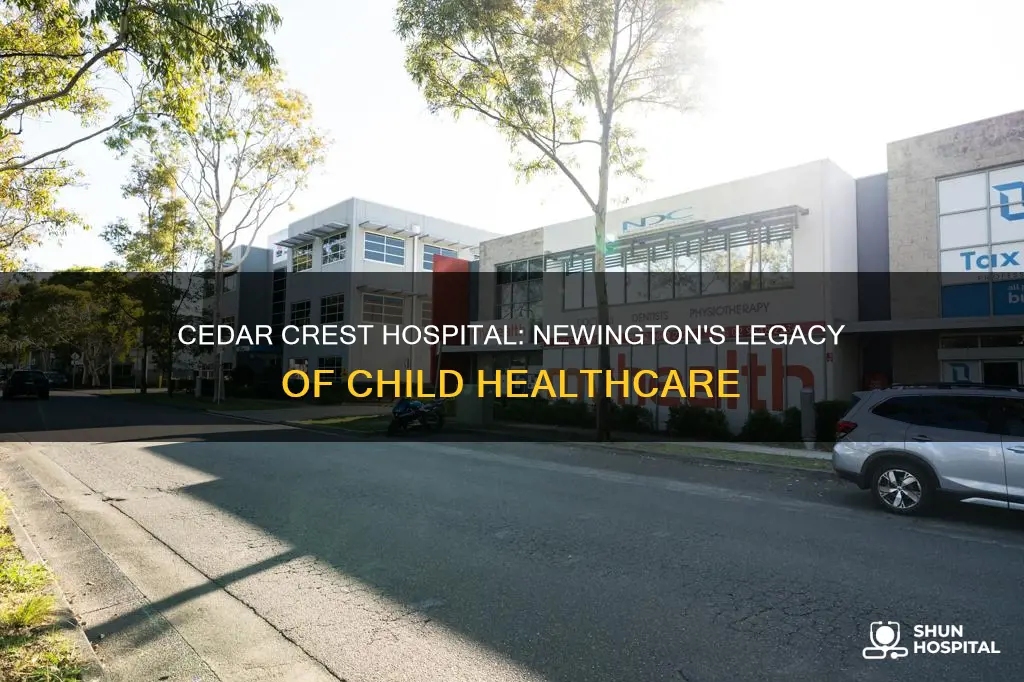 was cedar crest hospital newington childrens hospital