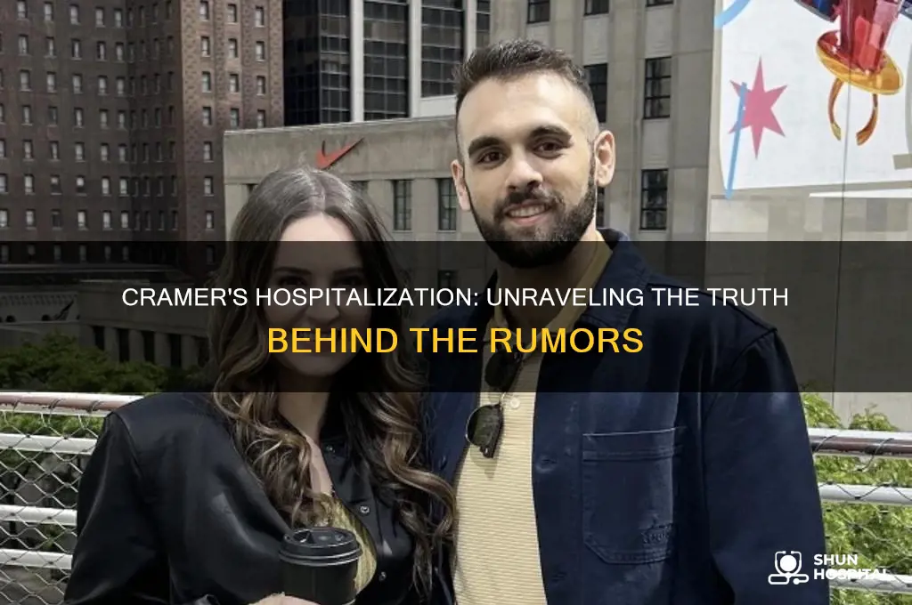 was cramer in the hospital