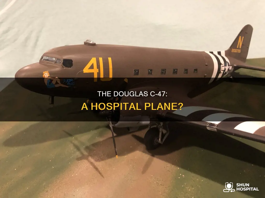 was douglas c-47 a hospital plane