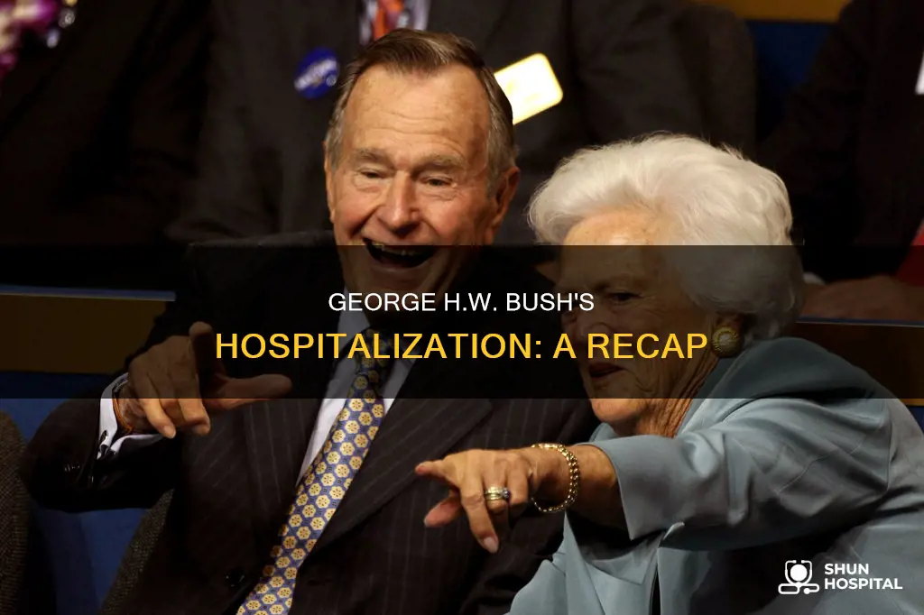 was george hw bush in the hospital