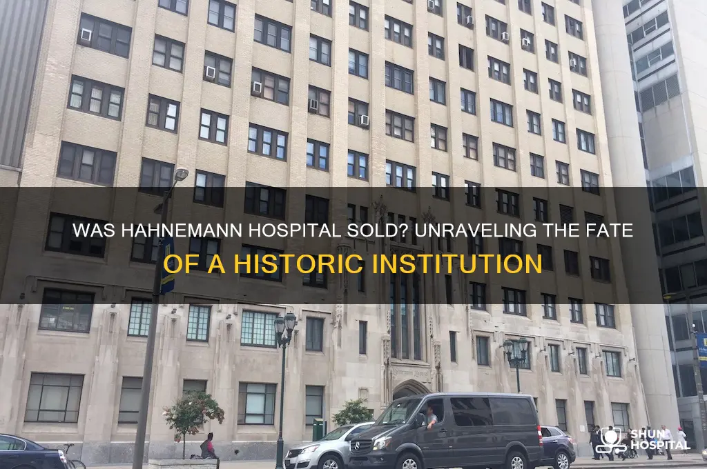 was hahnemann hospital sold