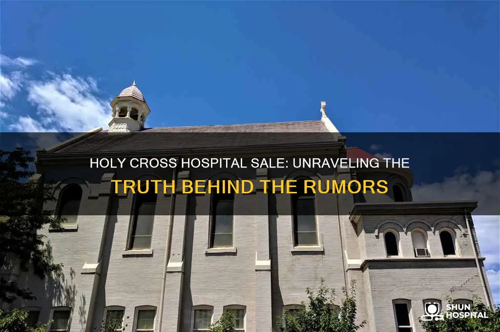 was holy cross hospital sold