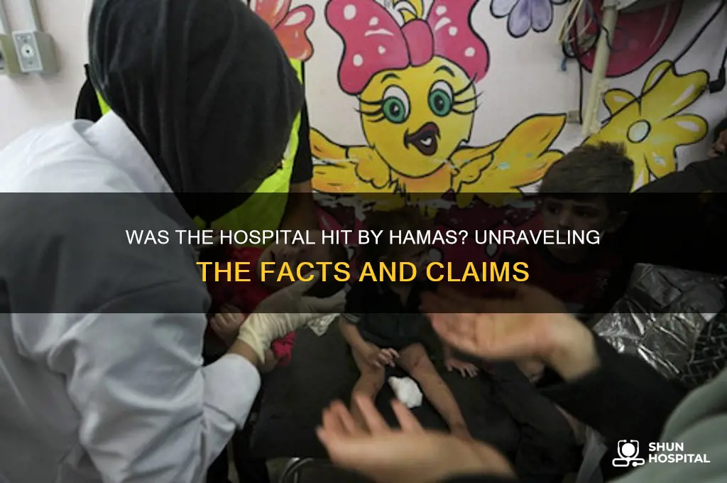 was hospital hit by hamas