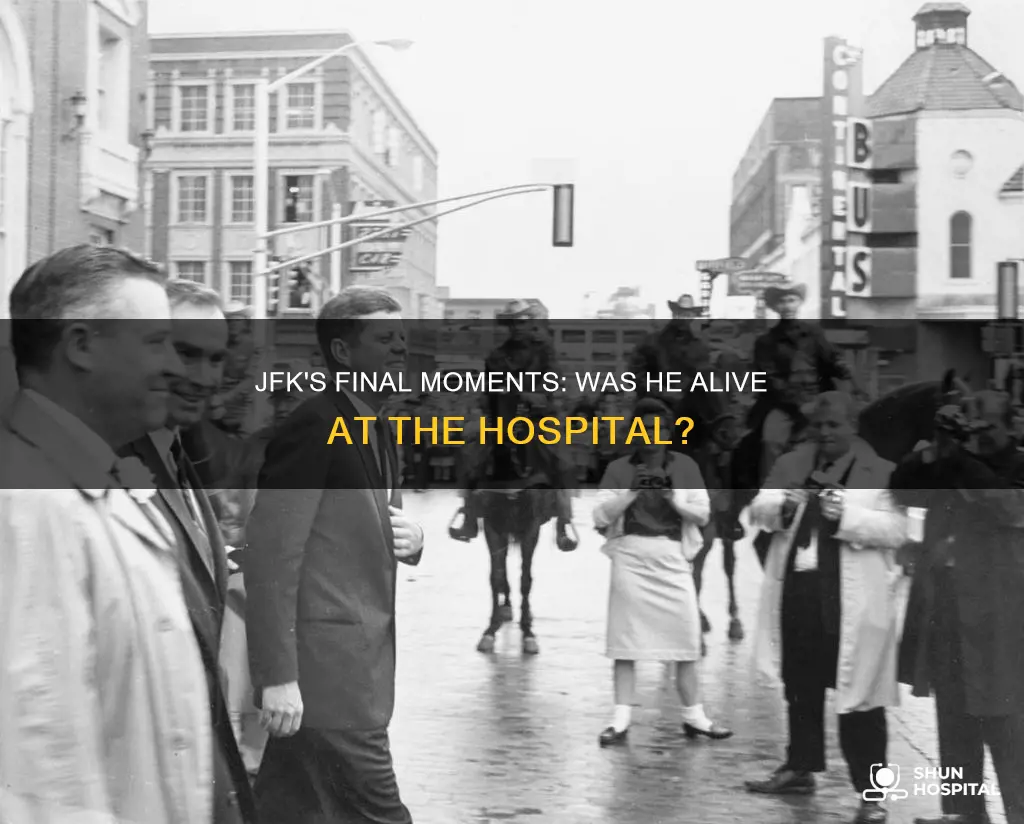 was jfk still alive at the hospital