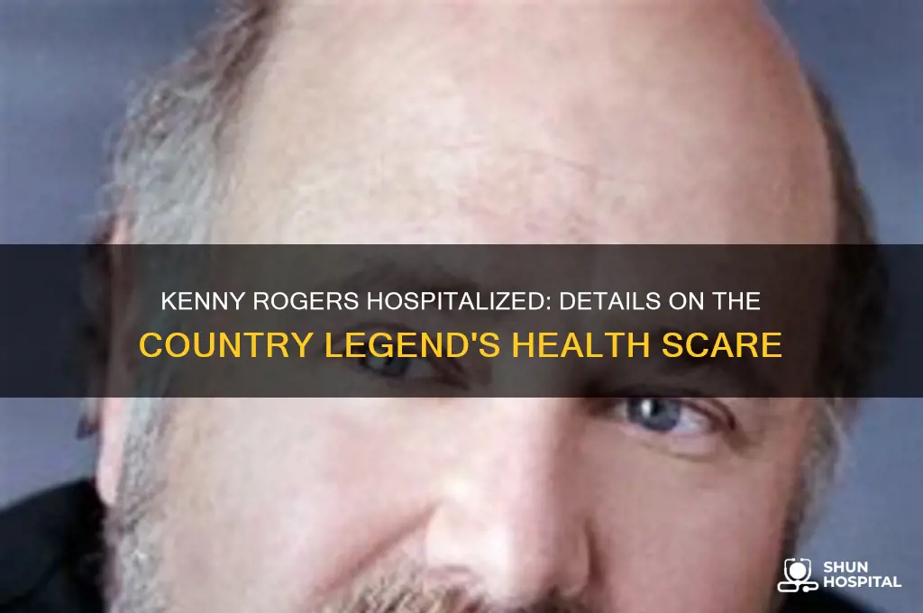 was kenny rogers hospitalized