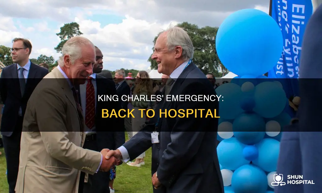was king charles rushed back to hospital