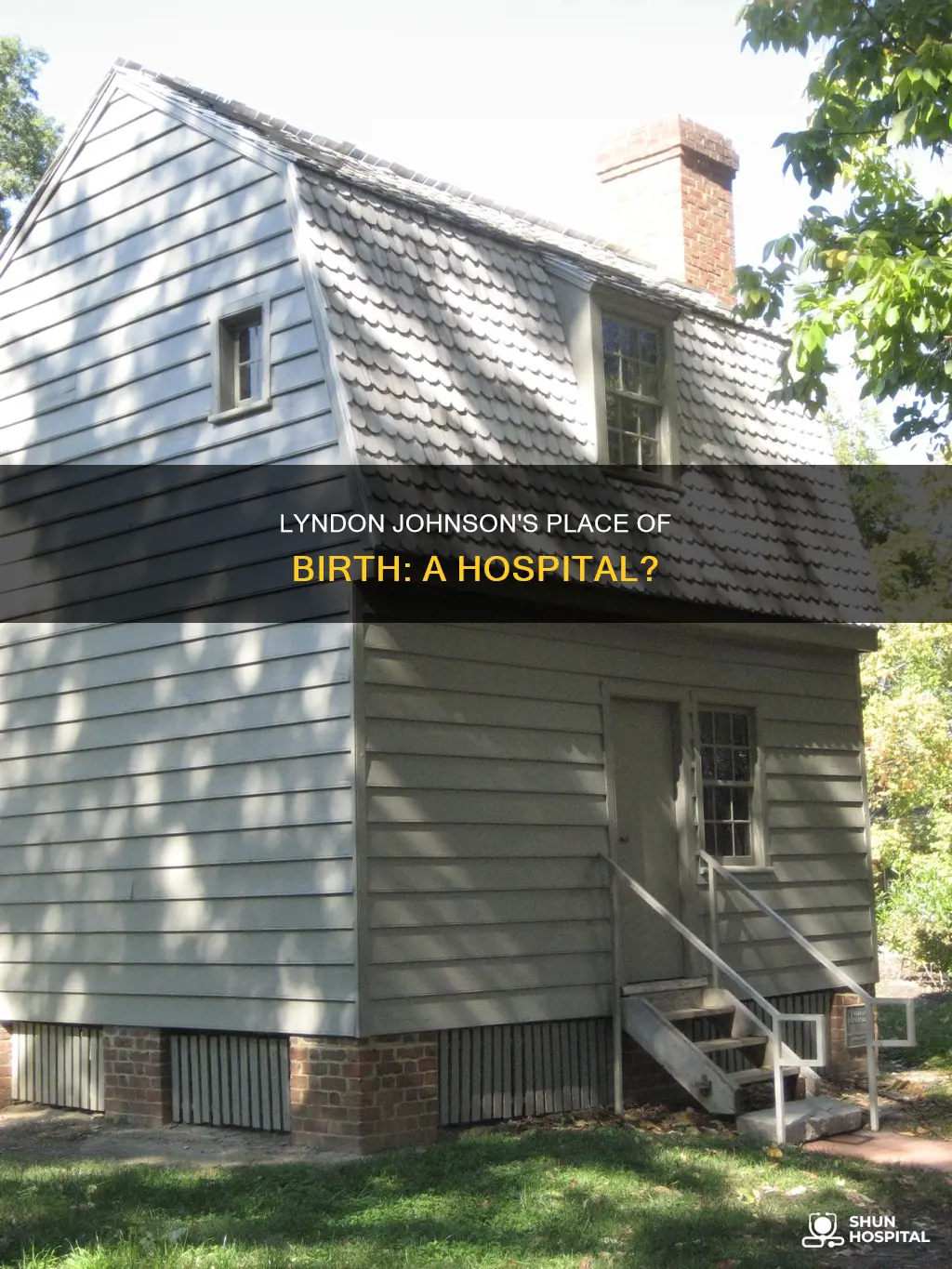 was lyndon johnson born in a hospital
