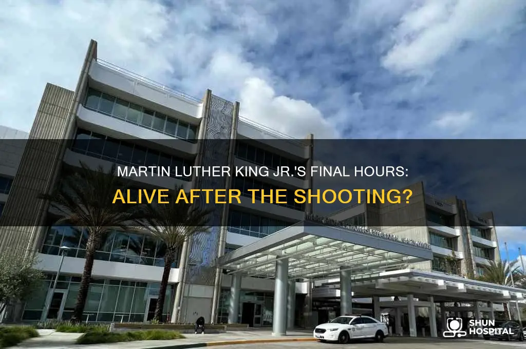 was martin luther king jr aljve after being shot hospital