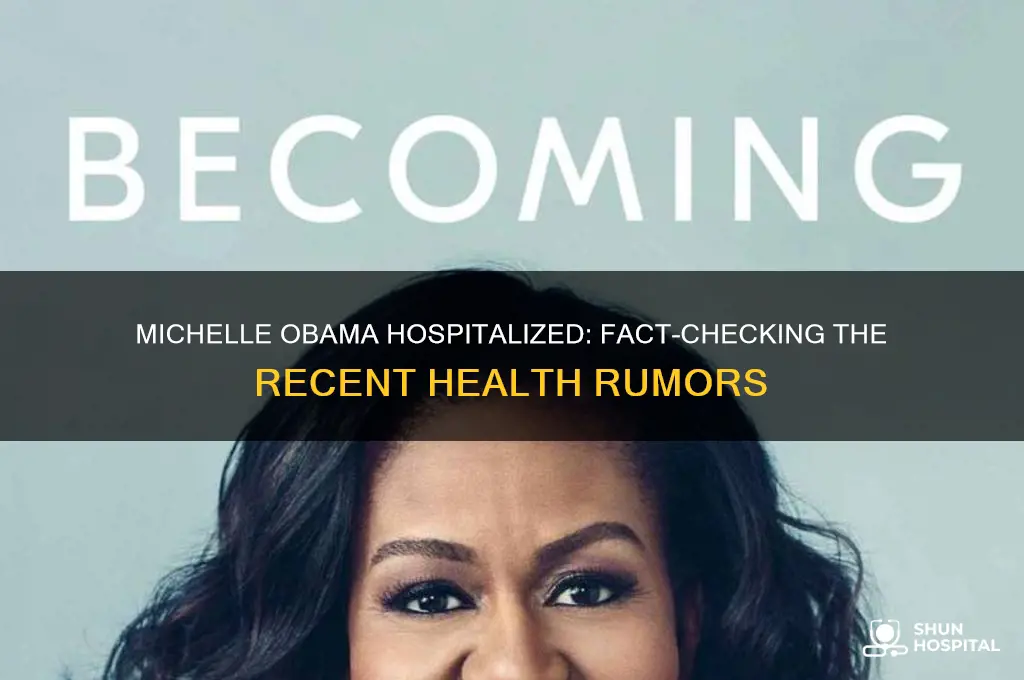 was michelle obama hospitalized