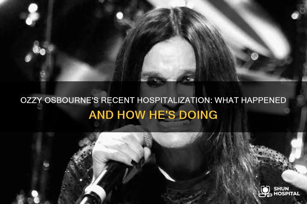 was ozzy hospitalized recently