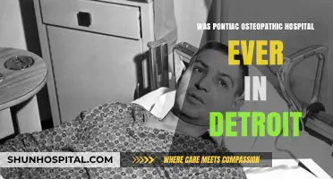 Pontiac Osteopathic Hospital: Was it Ever in Detroit?