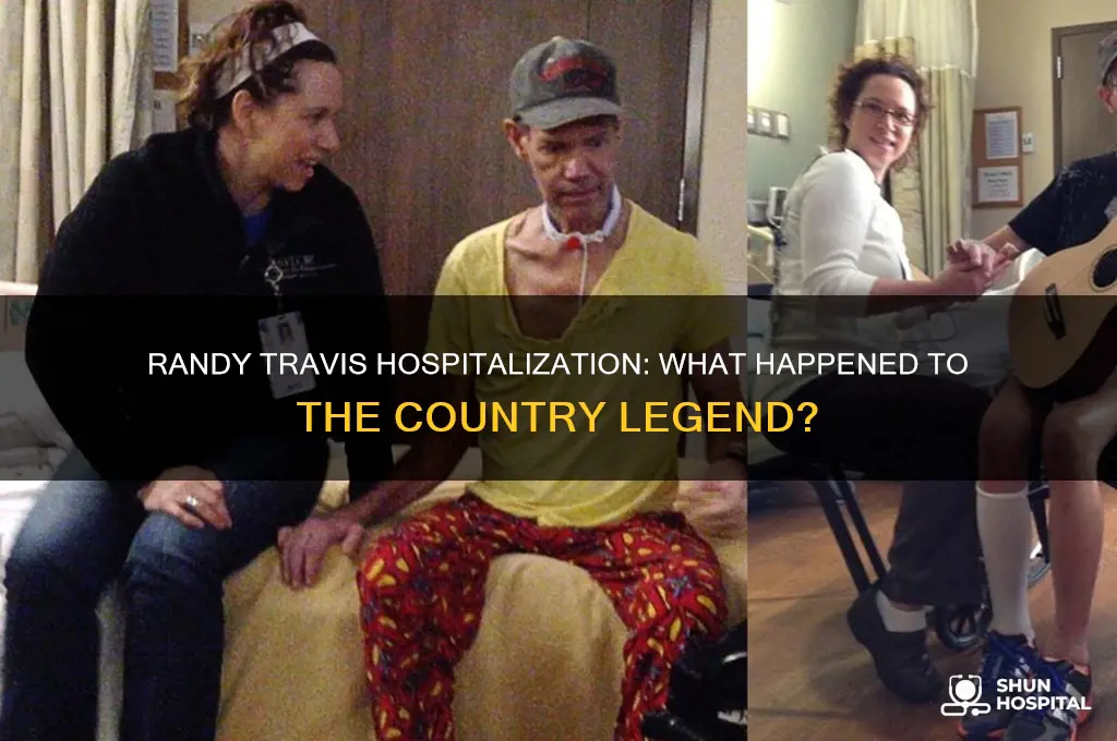 was randy travis in hospital