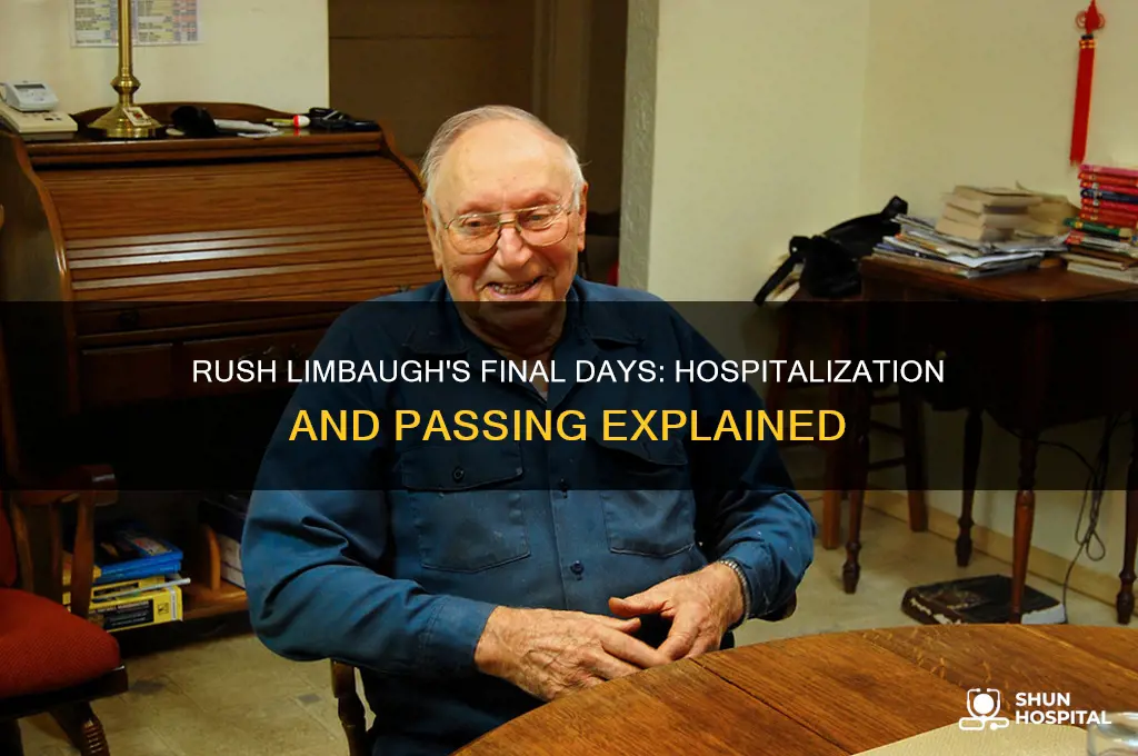 was rush limbaugh in the hospital when he died