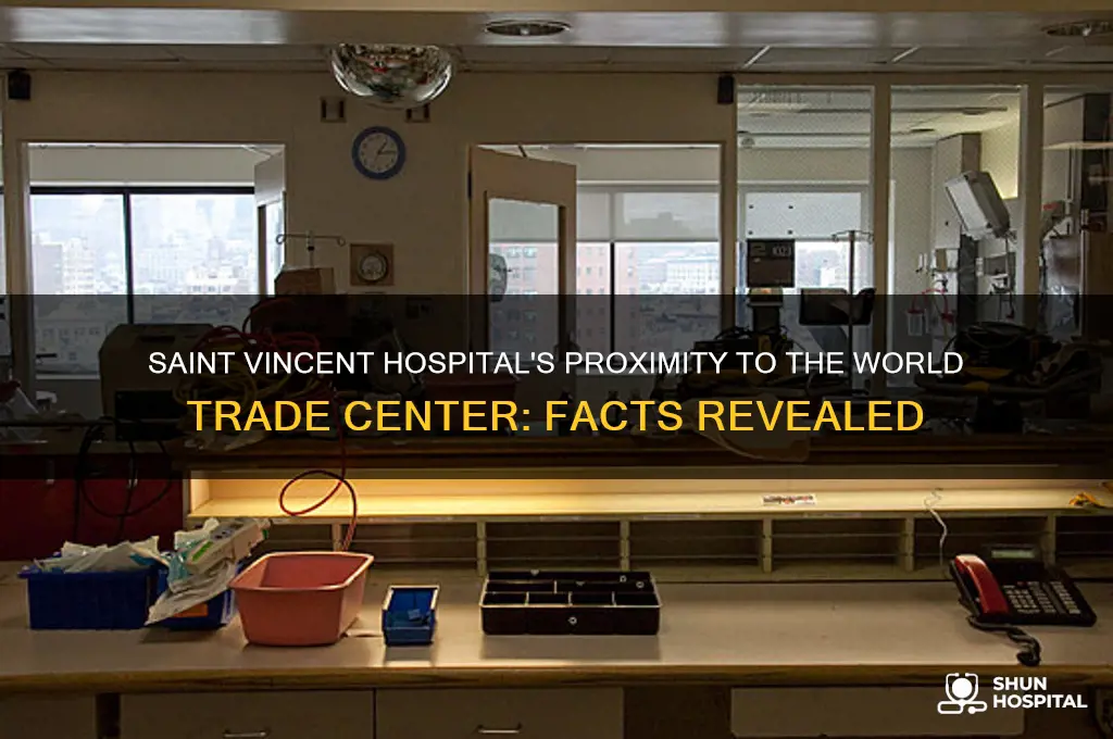 was saint vincent hospital close to world trade center