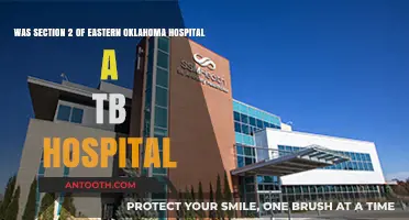 Eastern Oklahoma Hospital's Section 2: A TB Treatment Facility?
