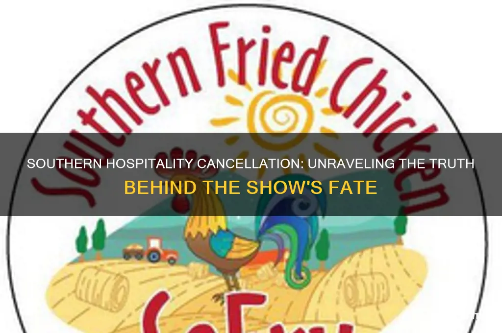 was southern hospitality cancelled