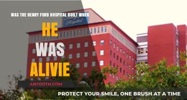 Was Henry Ford Alive When His Hospital Was Built?