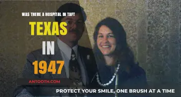 Uncovering Taft, Texas: Was a Hospital Present in 1947?
