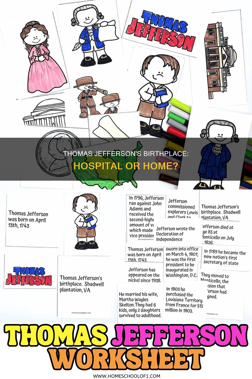 was thomas jefferson born in a hospital
