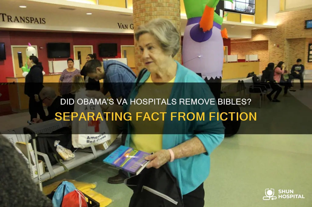 were bibles removed for m va hospitals under obama