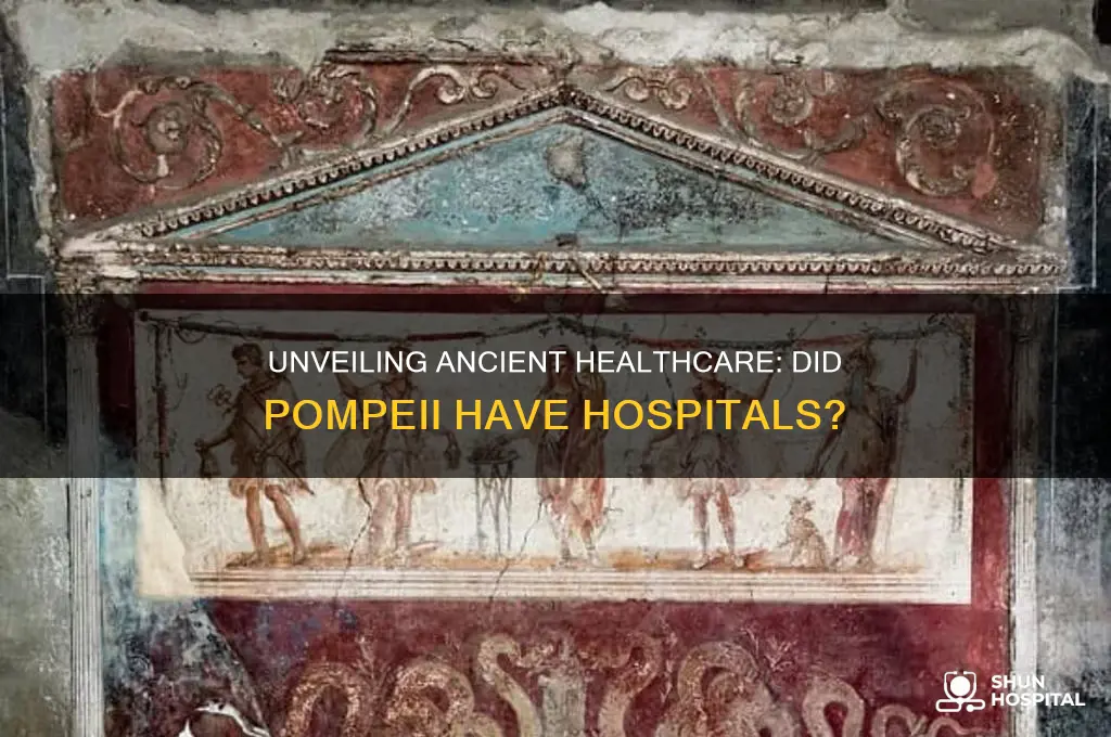 were there hospitals in pompeii