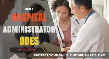 Exploring the Role of a Hospital Administrator: Responsibilities and Impact