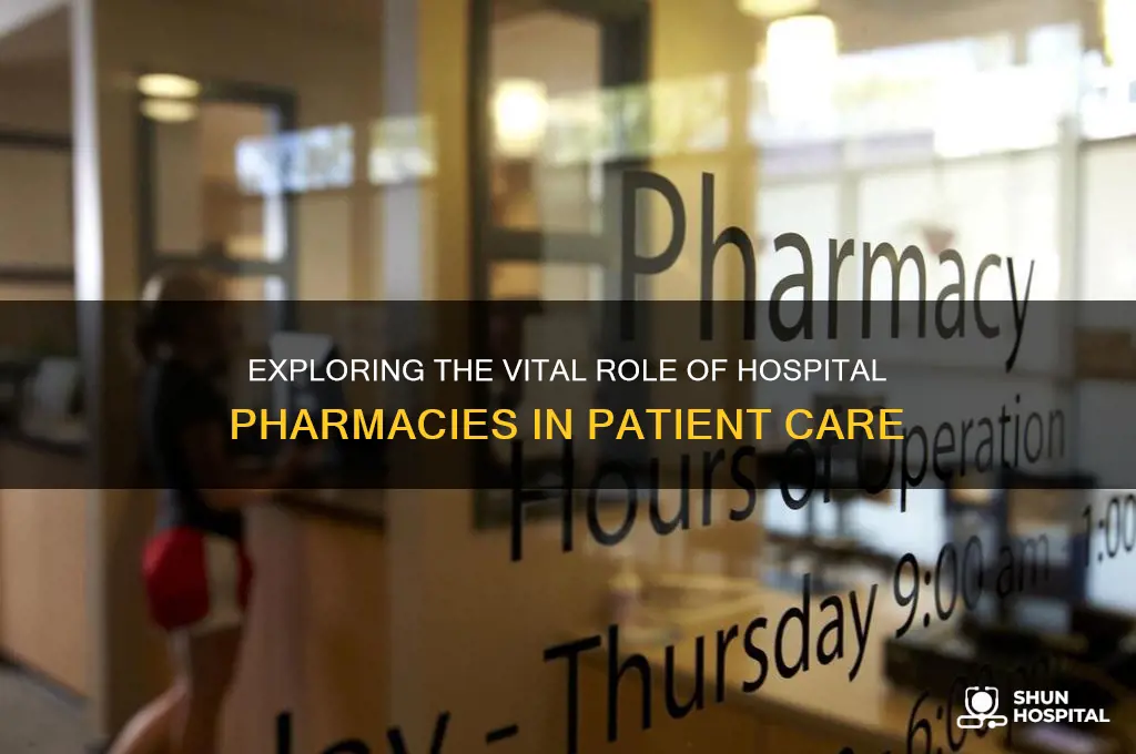 what a hospital pharmacy does