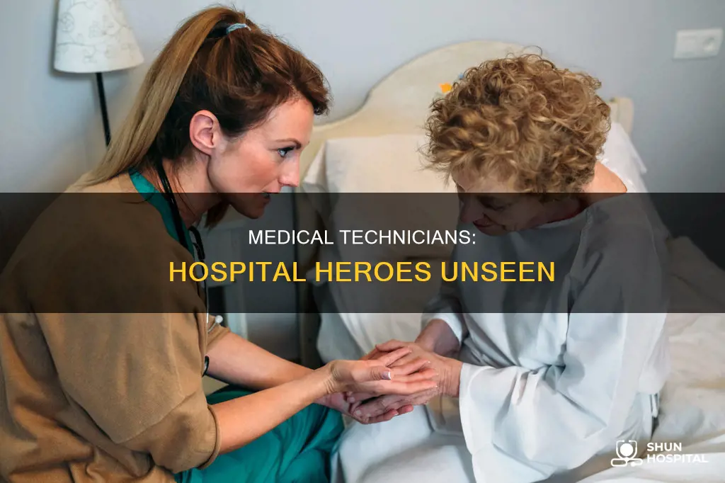 what a medical technician at hospital does